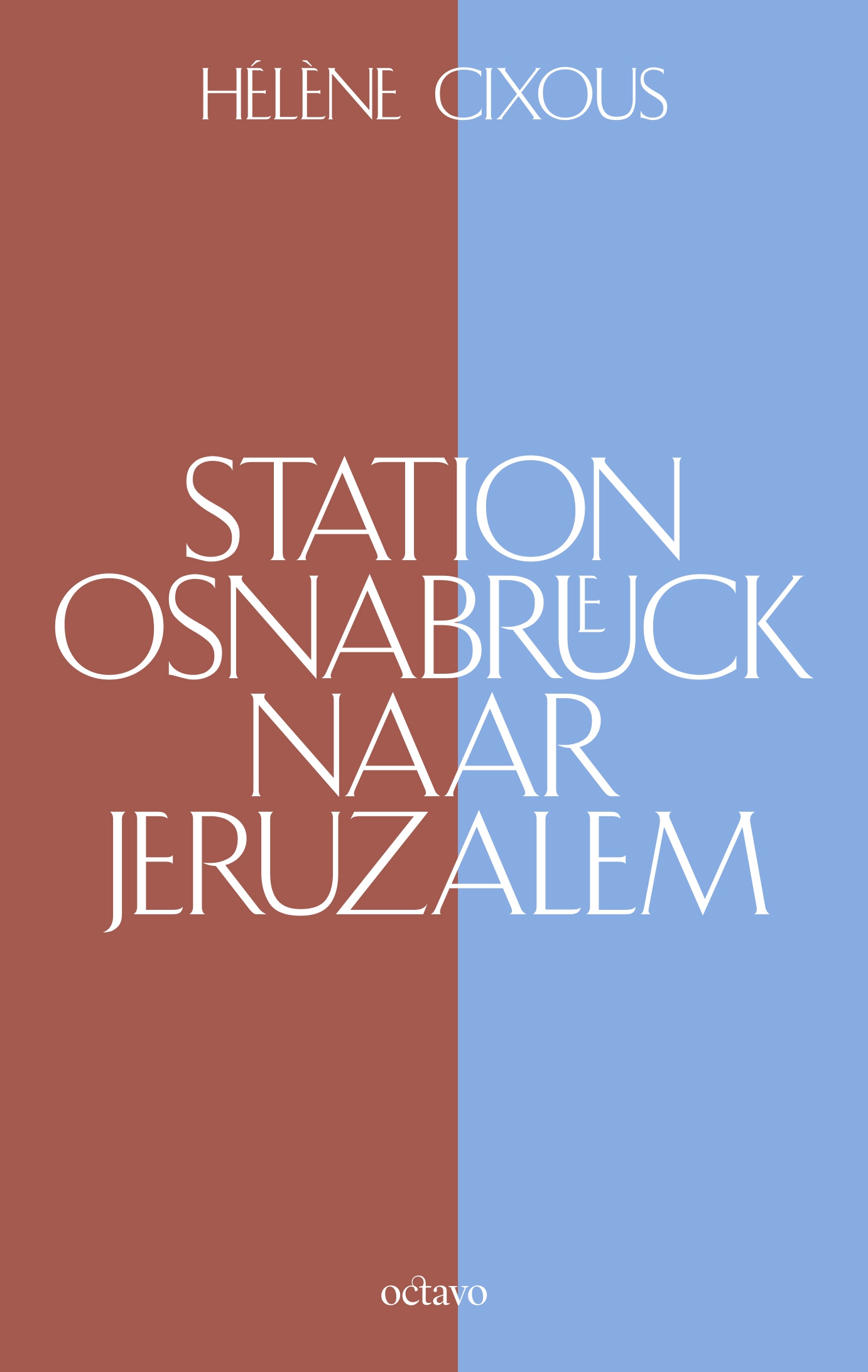 Station Osnabrück naar Jeruzalem - Hélène Cixous (ISBN: )